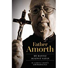 Father Amorth: My Battle Against Satan Fr. Gabriele Amorth (Paperback) on Sale