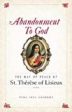 Abandonment to God: The Way of Peace of St. Therese of Lisieux Fr. Joel Guibert (Paperback) Online now